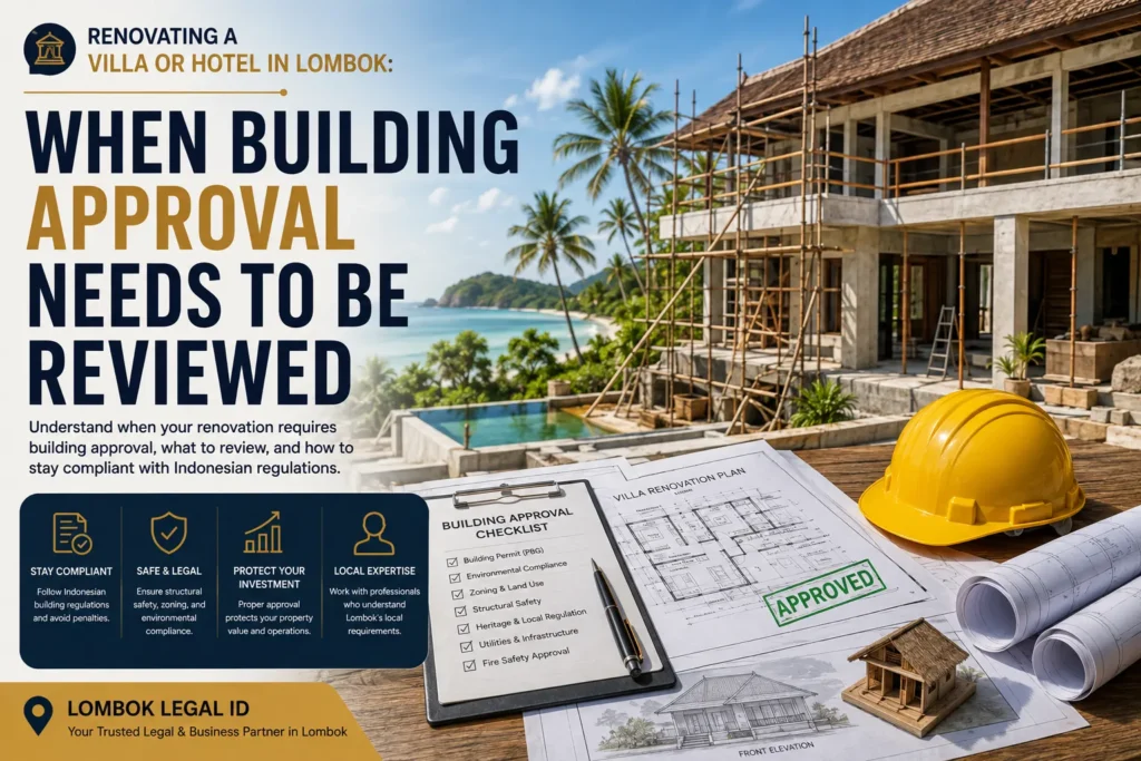 Renovating a Villa or Hotel in Lombok When Building Approval Needs to Be Reviewed